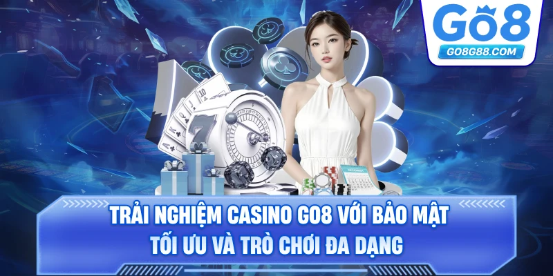 Trang web giới thiệu các trò chơi casino trực tuyến tại Go8."
